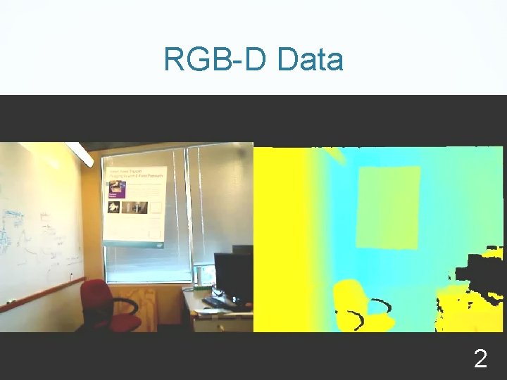 RGB-D Data 2 