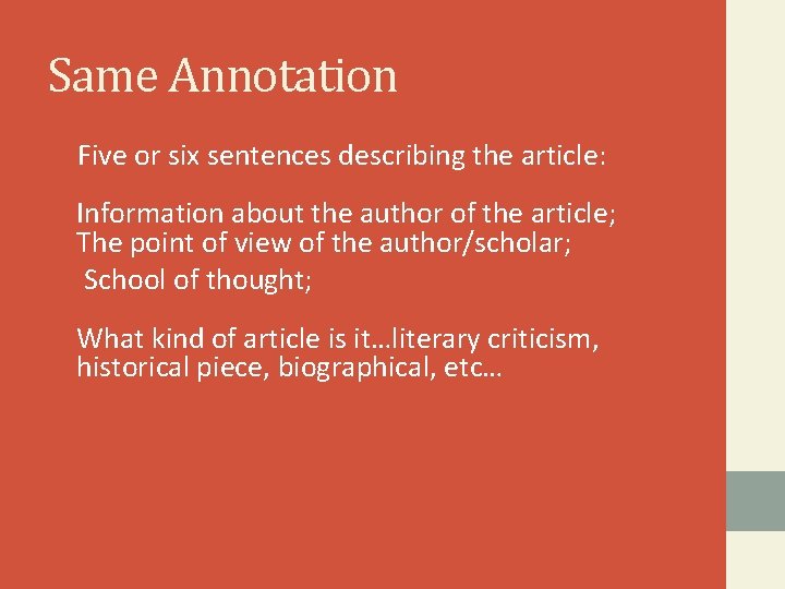 Same Annotation Five or six sentences describing the article: Information about the author of