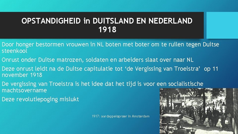 OPSTANDIGHEID in DUITSLAND EN NEDERLAND 1918 Door honger bestormen vrouwen in NL boten met