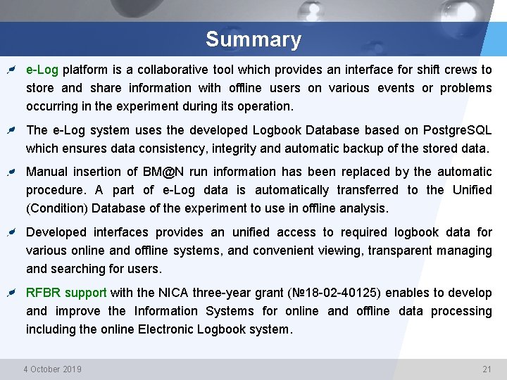 Summary e-Log platform is a collaborative tool which provides an interface for shift crews