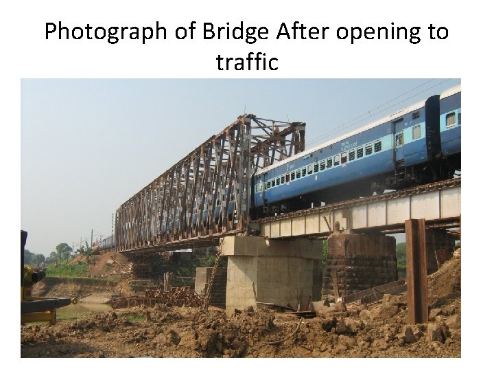 Photograph of Bridge After opening to traffic 