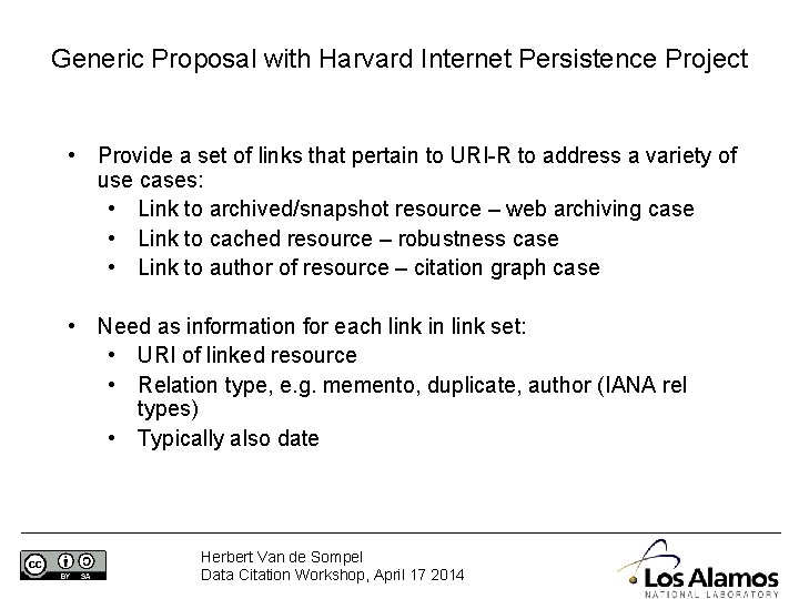 Generic Proposal with Harvard Internet Persistence Project • Provide a set of links that