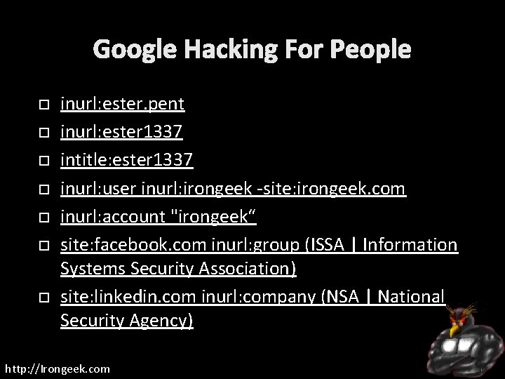 Google Hacking For People inurl: ester. pent inurl: ester 1337 intitle: ester 1337 inurl: