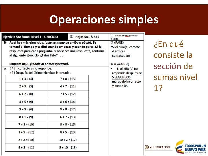 Operaciones simples ¿En qué consiste la sección de sumas nivel 1? 