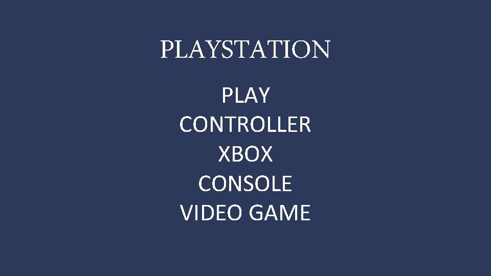 PLAYSTATION PLAY CONTROLLER XBOX CONSOLE VIDEO GAME 