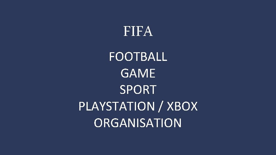 FIFA FOOTBALL GAME SPORT PLAYSTATION / XBOX ORGANISATION 