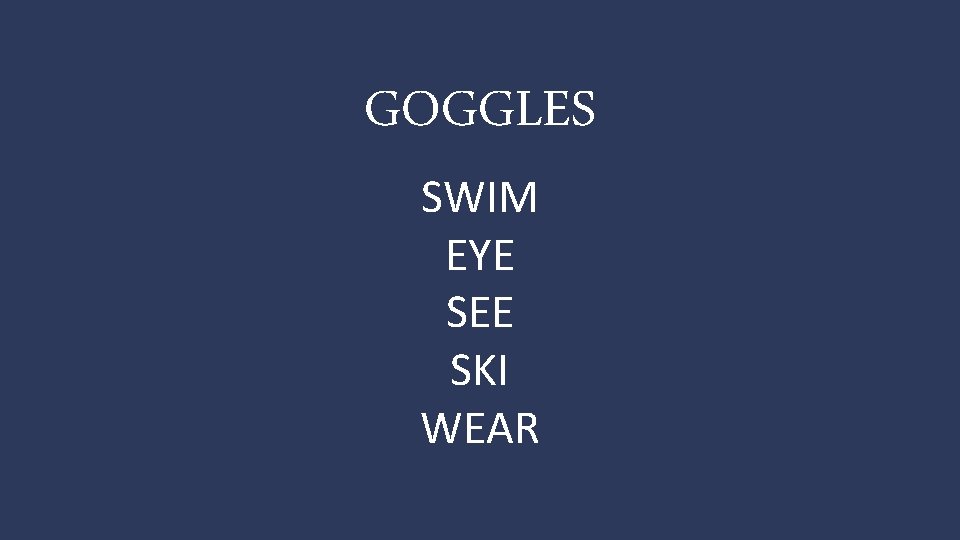 GOGGLES SWIM EYE SEE SKI WEAR 