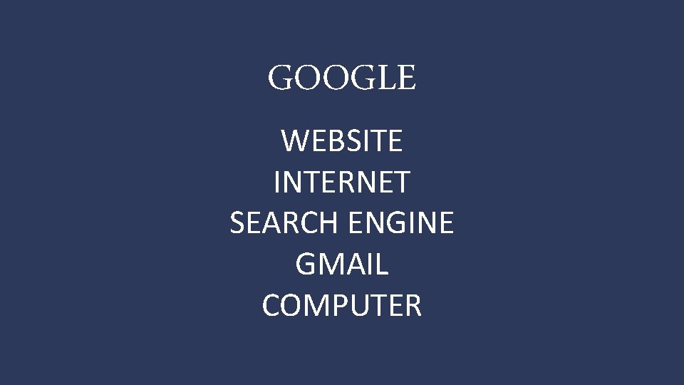 GOOGLE WEBSITE INTERNET SEARCH ENGINE GMAIL COMPUTER 