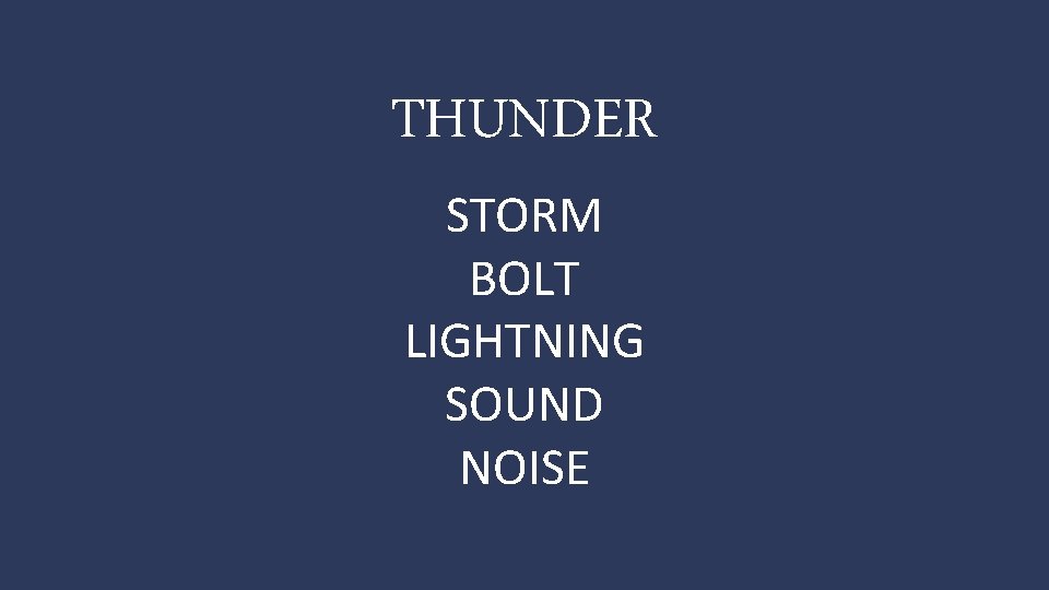 THUNDER STORM BOLT LIGHTNING SOUND NOISE 