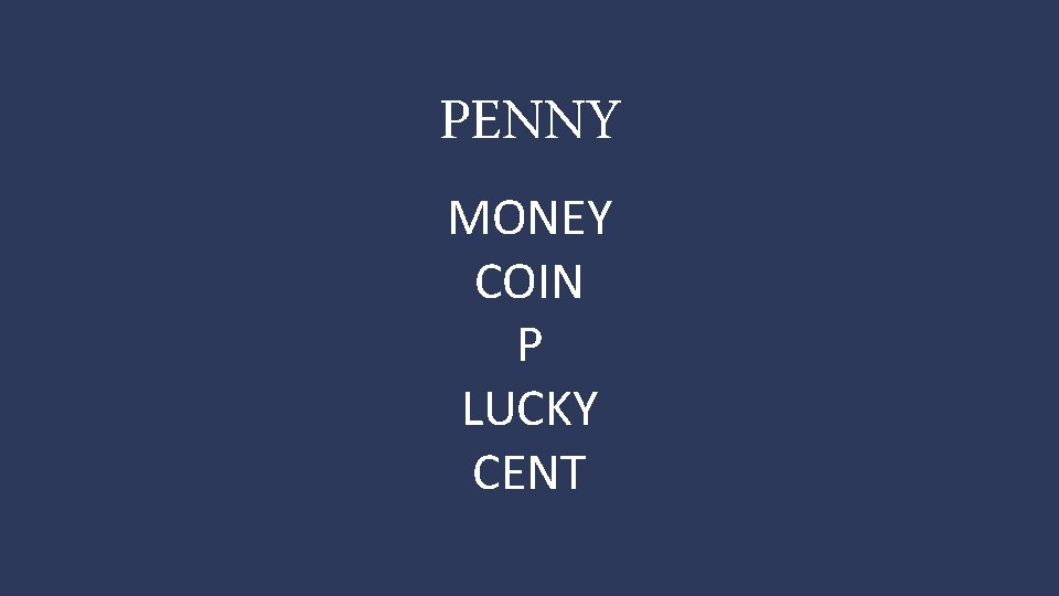 PENNY MONEY COIN P LUCKY CENT 