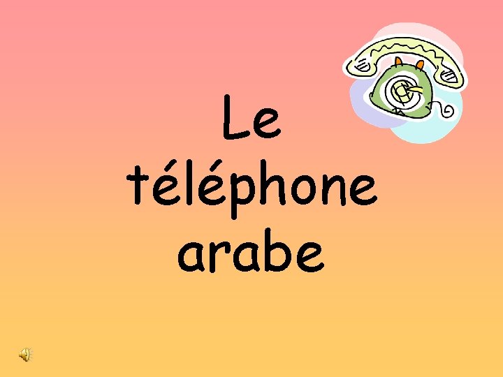 Le téléphone arabe 