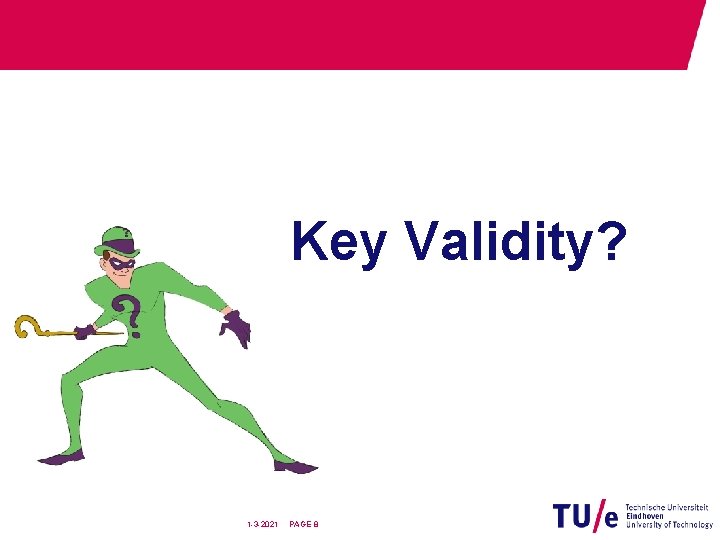 Key Validity? 1 -3 -2021 PAGE 8 