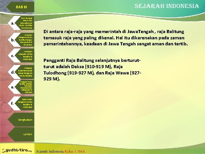 BAB III a. Teori tentang Masuk dan Menyebarnya Hindu - Buddha ke Indonesia b.