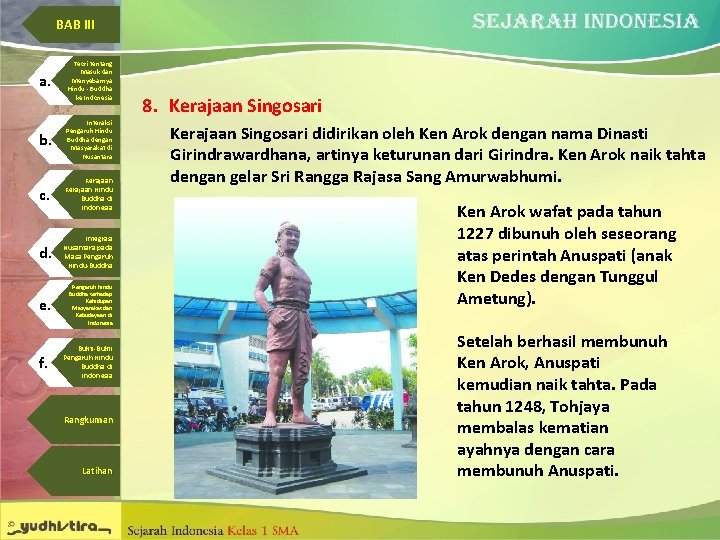 BAB III a. Teori tentang Masuk dan Menyebarnya Hindu - Buddha ke Indonesia b.