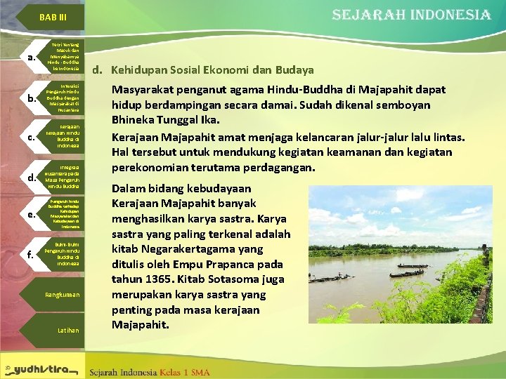 BAB III a. Teori tentang Masuk dan Menyebarnya Hindu - Buddha ke Indonesia b.