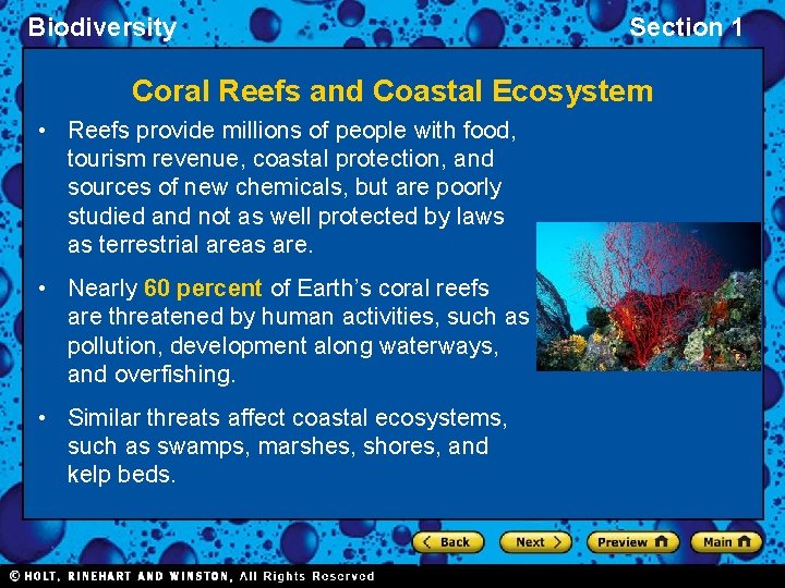 Biodiversity Section 1 Coral Reefs and Coastal Ecosystem • Reefs provide millions of people