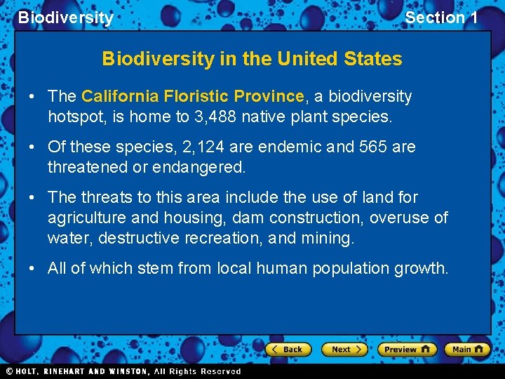 Biodiversity Section 1 Biodiversity in the United States • The California Floristic Province, a