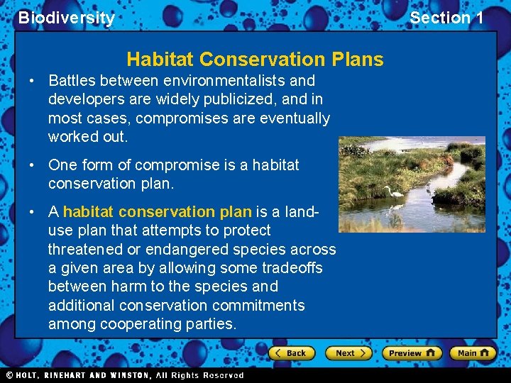 Biodiversity Section 1 Habitat Conservation Plans • Battles between environmentalists and developers are widely