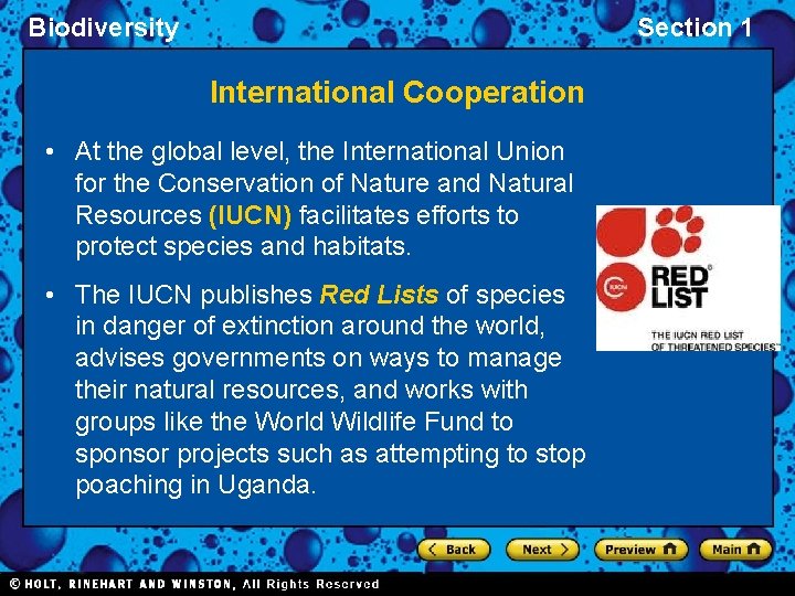 Biodiversity Section 1 International Cooperation • At the global level, the International Union for