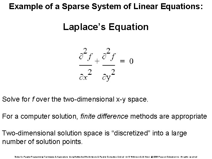 Example of a Sparse System of Linear Equations: Laplace’s Equation Solve for f over