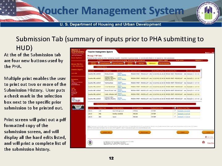 Voucher Management System Submission Tab (summary of inputs prior to PHA submitting to HUD)