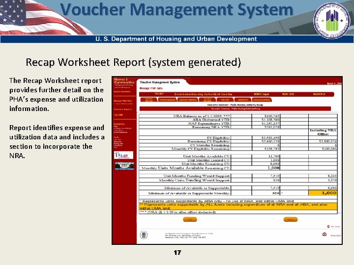 Voucher Management System Recap Worksheet Report (system generated) The Recap Worksheet report provides further