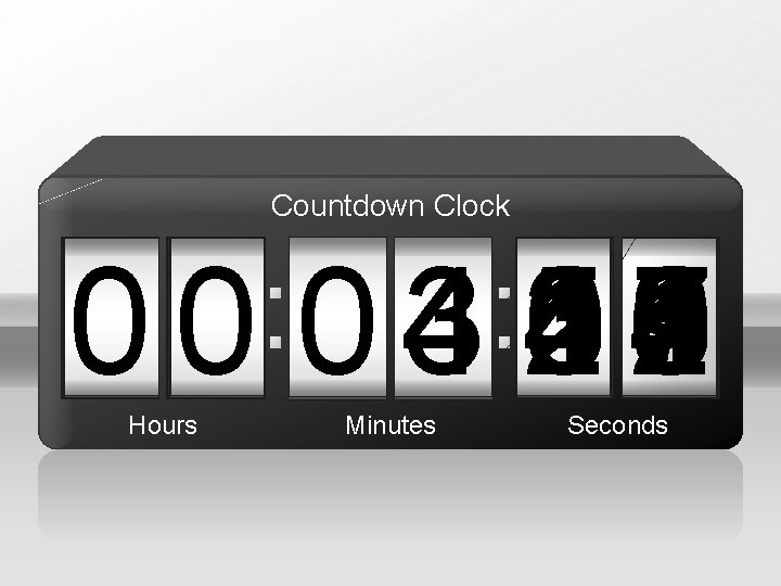 Countdown Clock 59 4 3 1 2 0 1 2 3 4 5 6