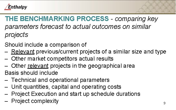 THE ROLE OF BENCHMARKING AND INDEPENDENT REVIEWS Neil