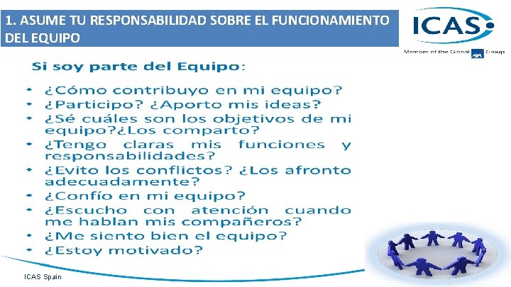 1. ASUME TU RESPONSABILIDAD SOBRE EL FUNCIONAMIENTO DEL EQUIPO ICAS Spain www. icasspain. com