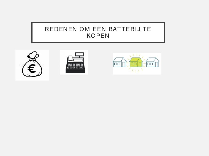 REDENEN OM EEN BATTERIJ TE KOPEN 