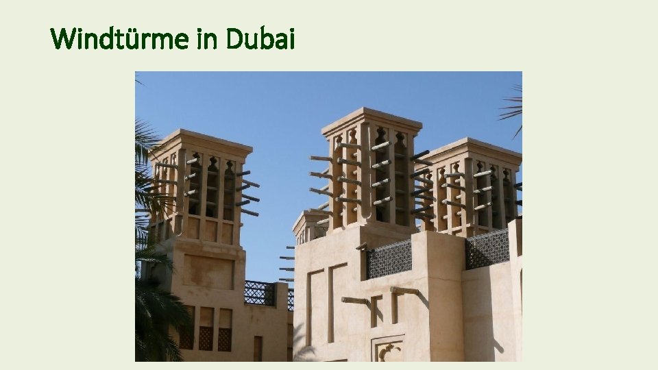 Windtürme in Dubai 