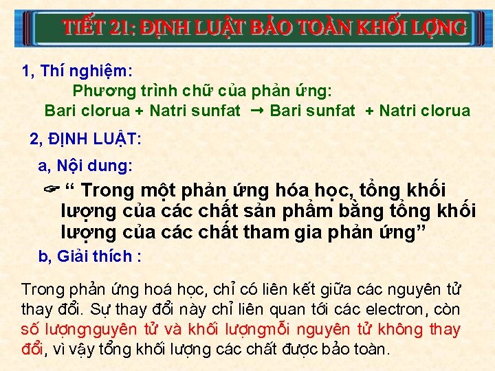 1, Thí nghiệm: Phương trình chữ của phản ứng: Bari clorua + Natri sunfat