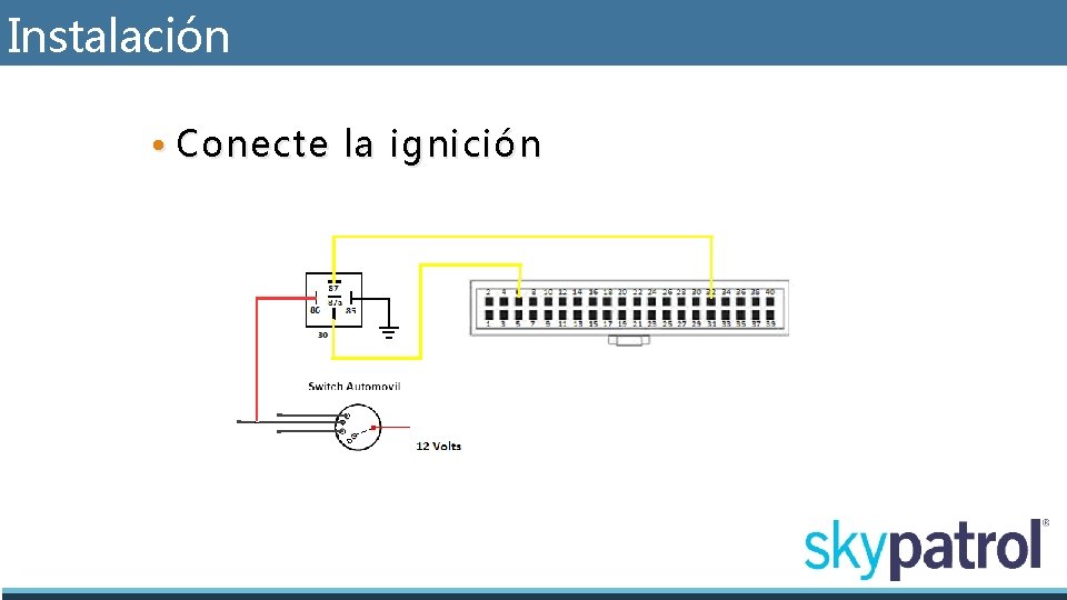 Instalación • Conecte la ignición 