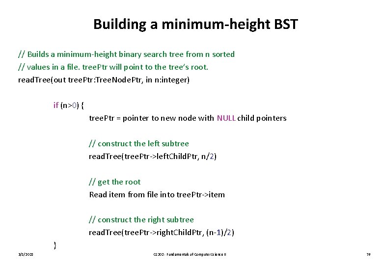Building a minimum-height BST // Builds a minimum-height binary search tree from n sorted