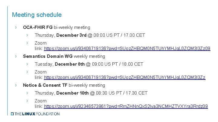 Meeting schedule › › › OCA-FHIR FG bi-weekly meeting › Thursday, December 3 rd