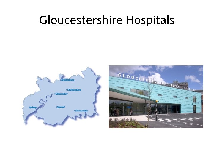 Gloucestershire Hospitals 