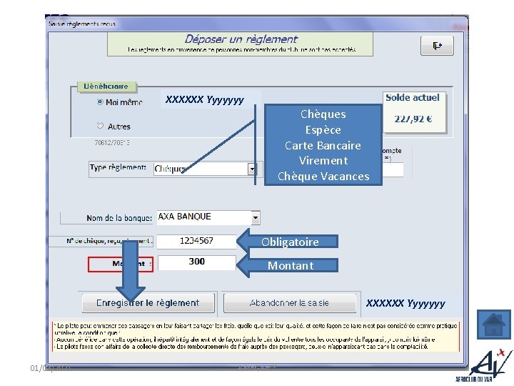 XXXXXX Yyyyyyy Chèques Espèce Carte Bancaire Virement Chèque Vacances Obligatoire Montant XXXXXX Yyyyyyy 01/03/2021
