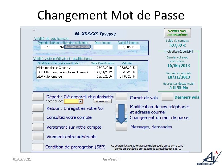 Changement Mot de Passe M. XXXXXX Yyyyyyy 01/03/2021 Aéro. Gest™ 