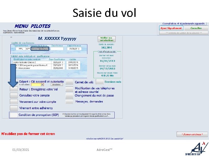 Saisie du vol M. XXXXXX Yyyyyyy 01/03/2021 Aéro. Gest™ 