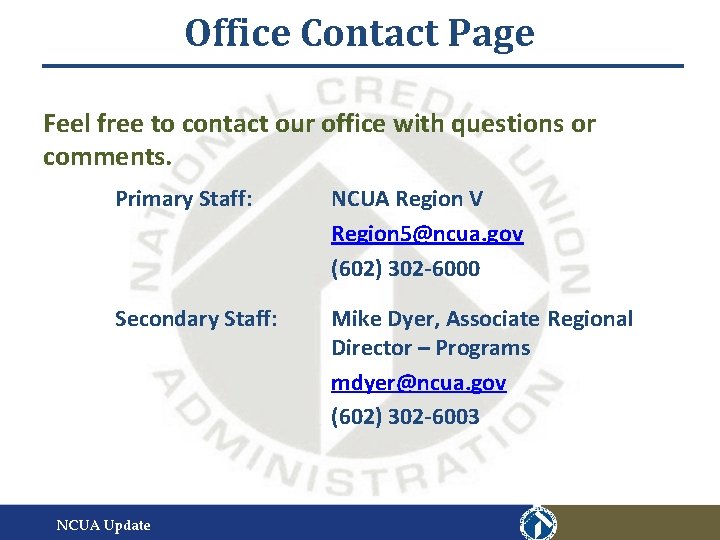 Office Contact Page Feel free to contact our office with questions or comments. Primary