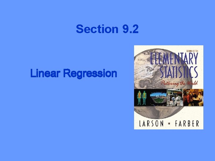 Section 9. 2 Linear Regression 