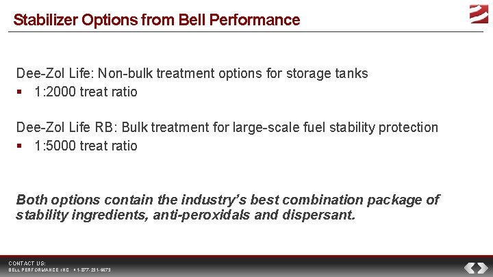 Stabilizer Options from Bell Performance Dee-Zol Life: Non-bulk treatment options for storage tanks 1: