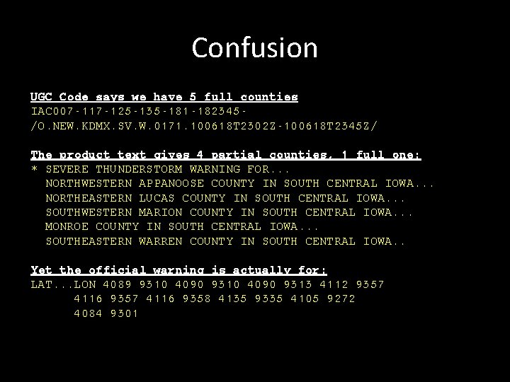 Confusion UGC Code says we have 5 full counties IAC 007 -117 -125 -135