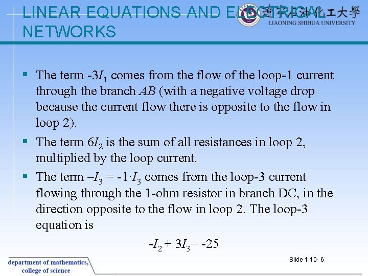 LINEAR EQUATIONS AND ELECTRICAL NETWORKS § The term -3 I 1 comes from the LINEAR EQUATIONS AND ELECTRICAL NETWORKS § The term -3 I 1 comes from the
