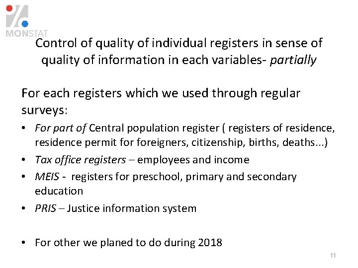 Control of quality of individual registers in sense of quality of information in each