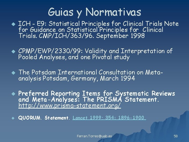Guias y Normativas u ICH - E 9: Statistical Principles for Clinical Trials Note