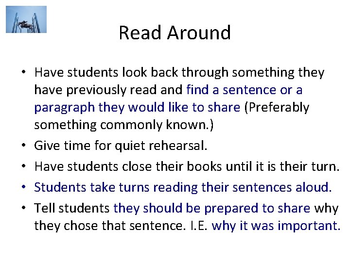 Read Around • Have students look back through something they have previously read and