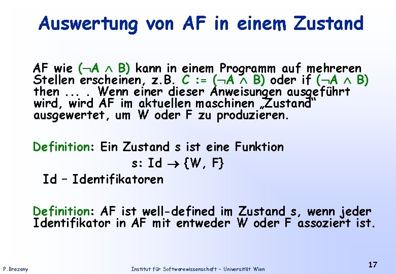 Auswertung von AF in einem Zustand AF wie ( A B) kann in einem