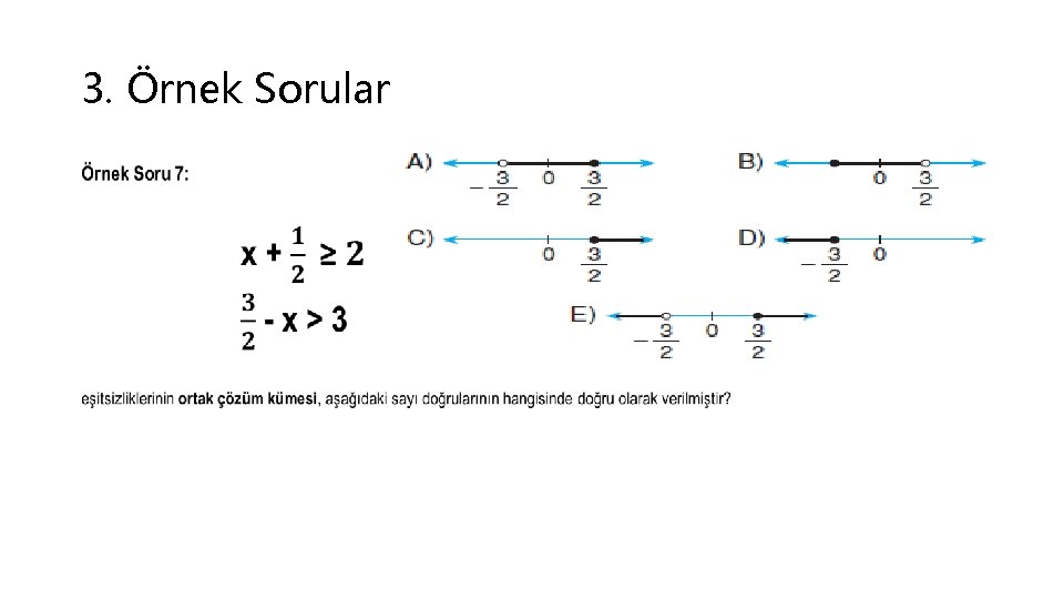 3. Örnek Sorular • 