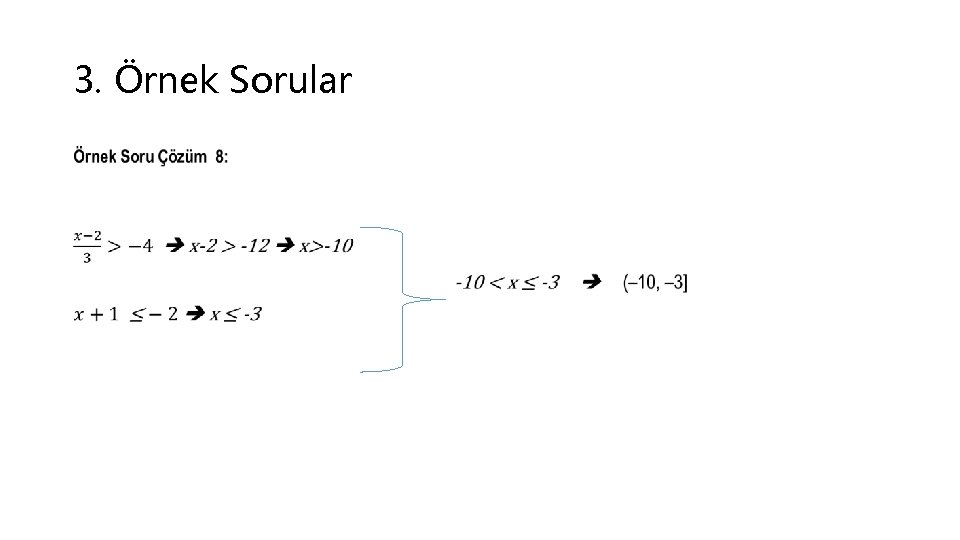 3. Örnek Sorular • 